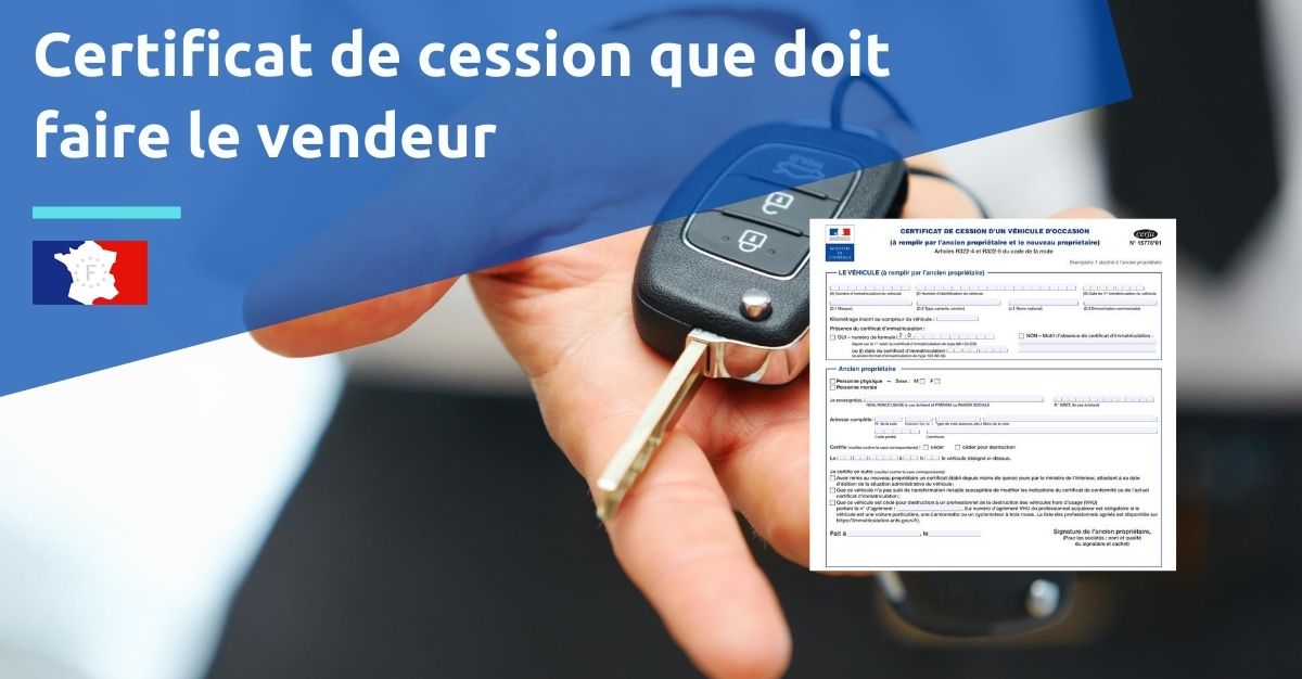 Que faire du certificat de cession